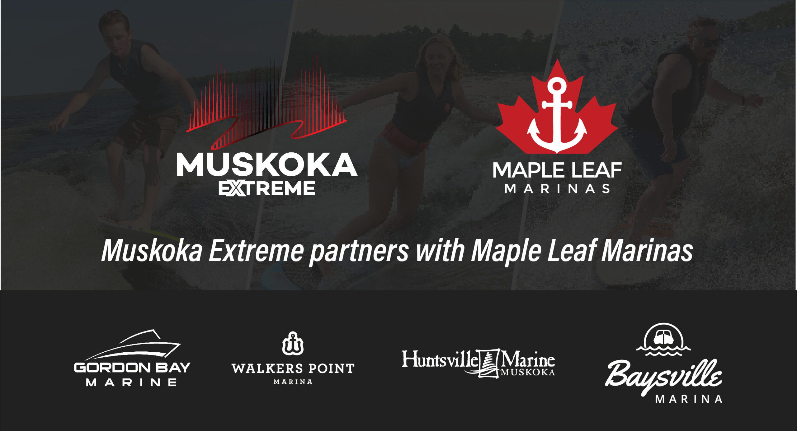 Muskoka Extreme partners with Maple Leaf Marinas, Gordon Bay Marine Logo, Huntsvile Marine Logo, Walkers Point Marina, Baysville Marina
